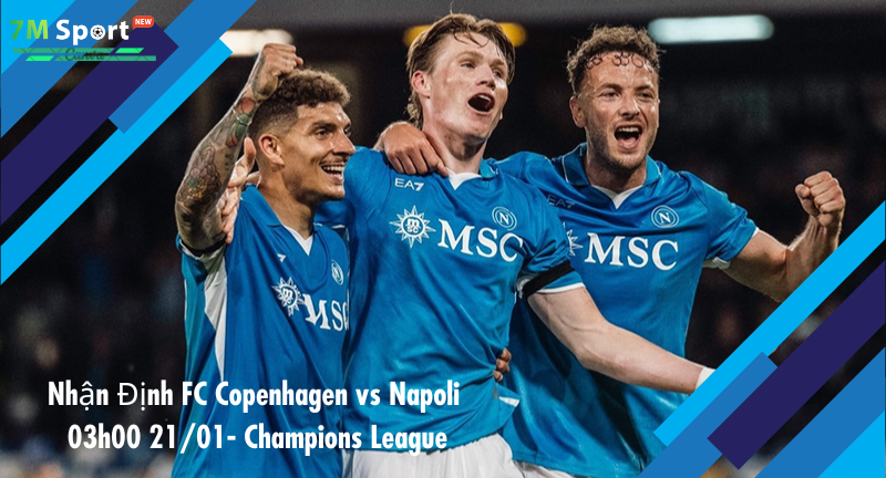 Đội hình dự kiến trước trận FC Copenhagen vs Napoli Đội hình dự kiến trước trận FC Copenhagen vs Napoli